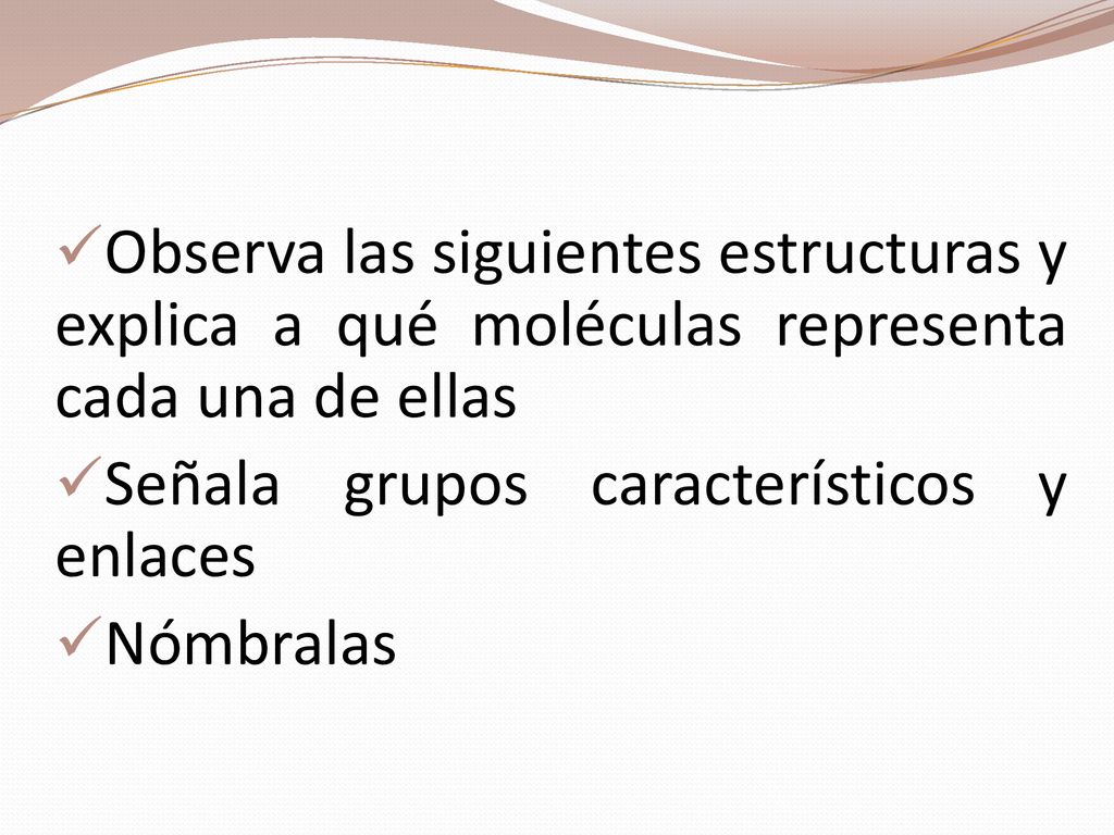 Observa las siguientes estructuras y explica a qué moléculas representa cada una de ellas