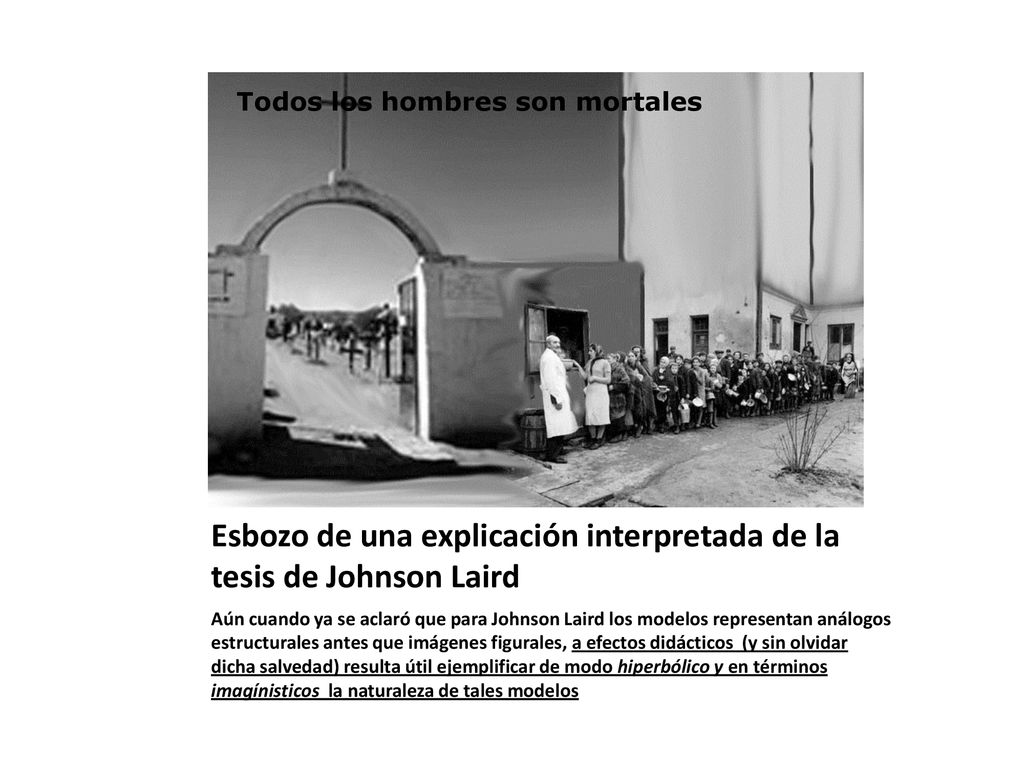 Esbozo de una explicación interpretada de la tesis de Johnson Laird