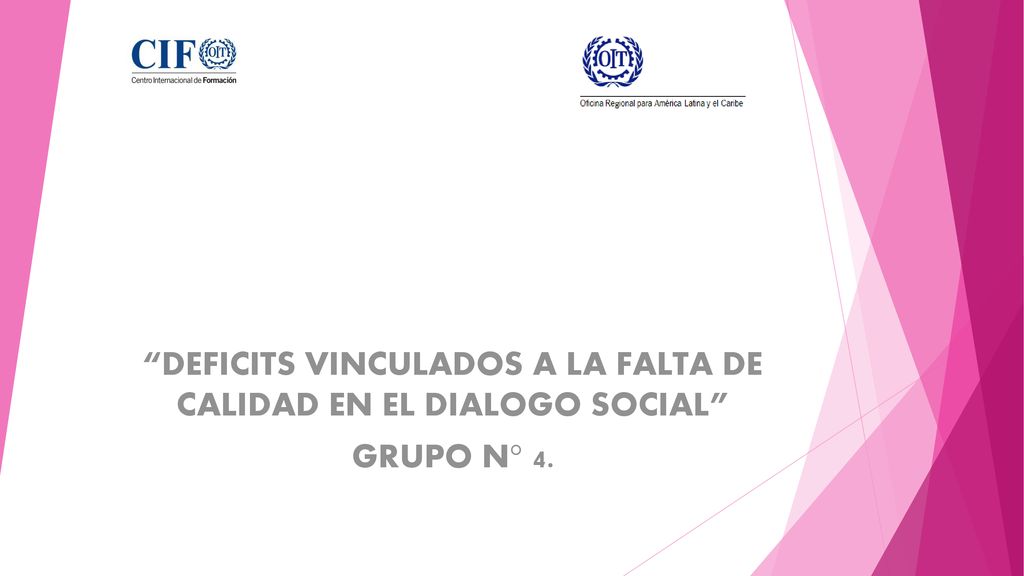 DEFICITS VINCULADOS A LA FALTA DE CALIDAD EN EL DIALOGO SOCIAL