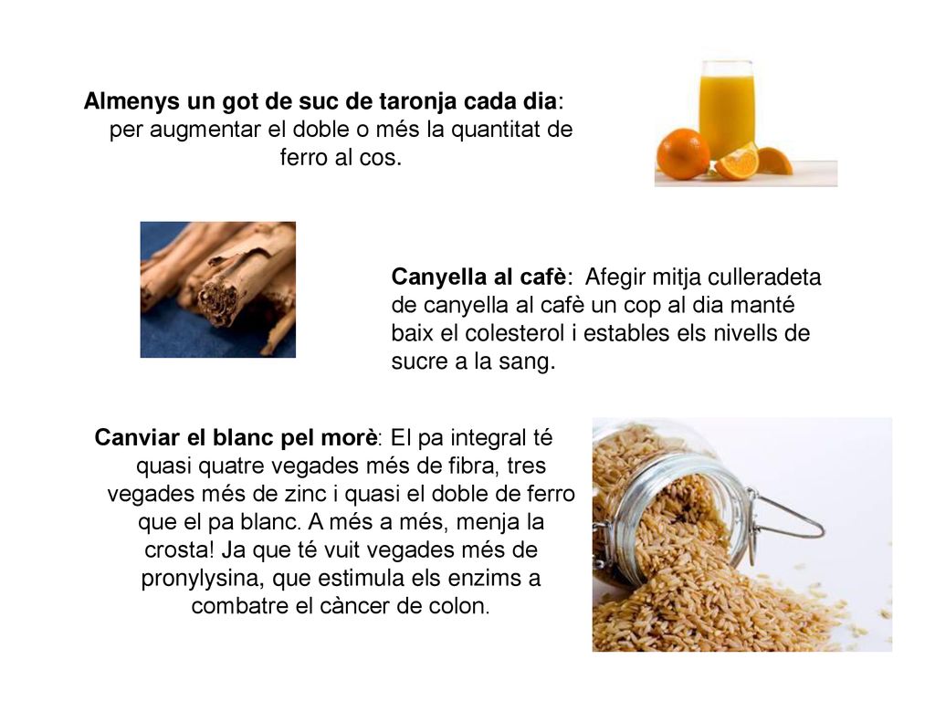 Almenys un got de suc de taronja cada dia: per augmentar el doble o més la quantitat de ferro al cos.