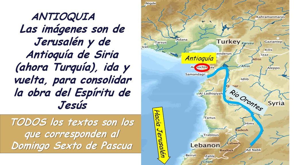 TODOS los textos son los que corresponden al Domingo Sexto de Pascua