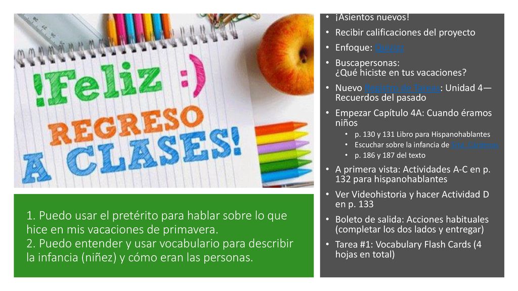 ¡Asientos nuevos! Recibir calificaciones del proyecto. Enfoque: Quizizz. Buscapersonas: ¿Qué hiciste en tus vacaciones