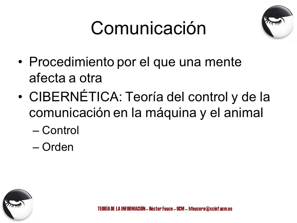 TEORÍA DE LA INFORMACIÓN – Héctor Fouce – UCM –