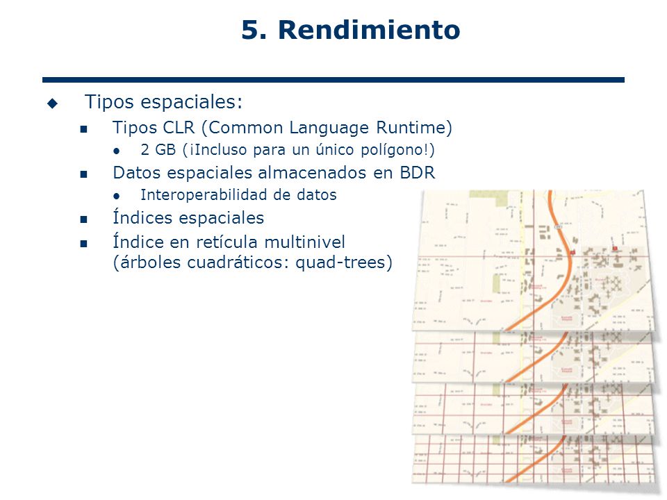 5. Rendimiento Tipos espaciales: Tipos CLR (Common Language Runtime)