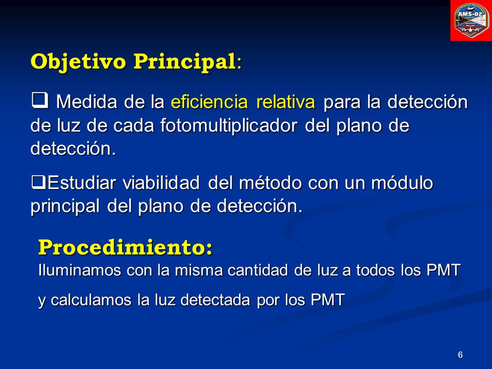 Procedimiento: Iluminamos con la misma cantidad de luz a todos los PMT