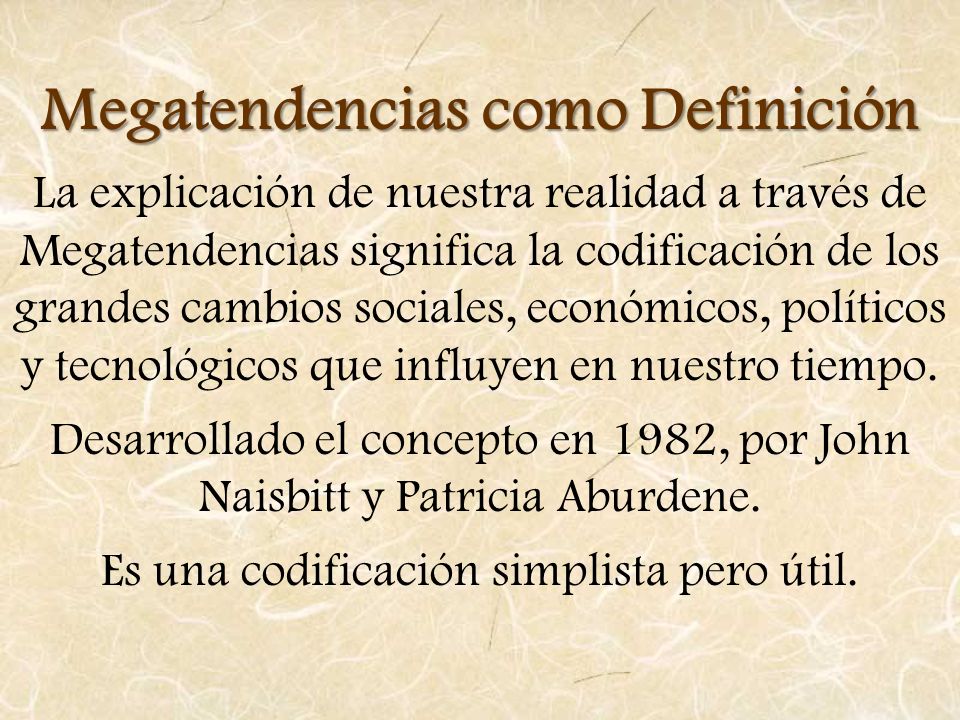 Megatendencias como Definición