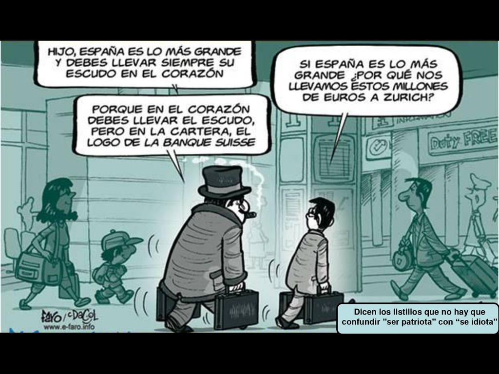 Dicen los listillos que no hay que confundir ser patriota con se idiota