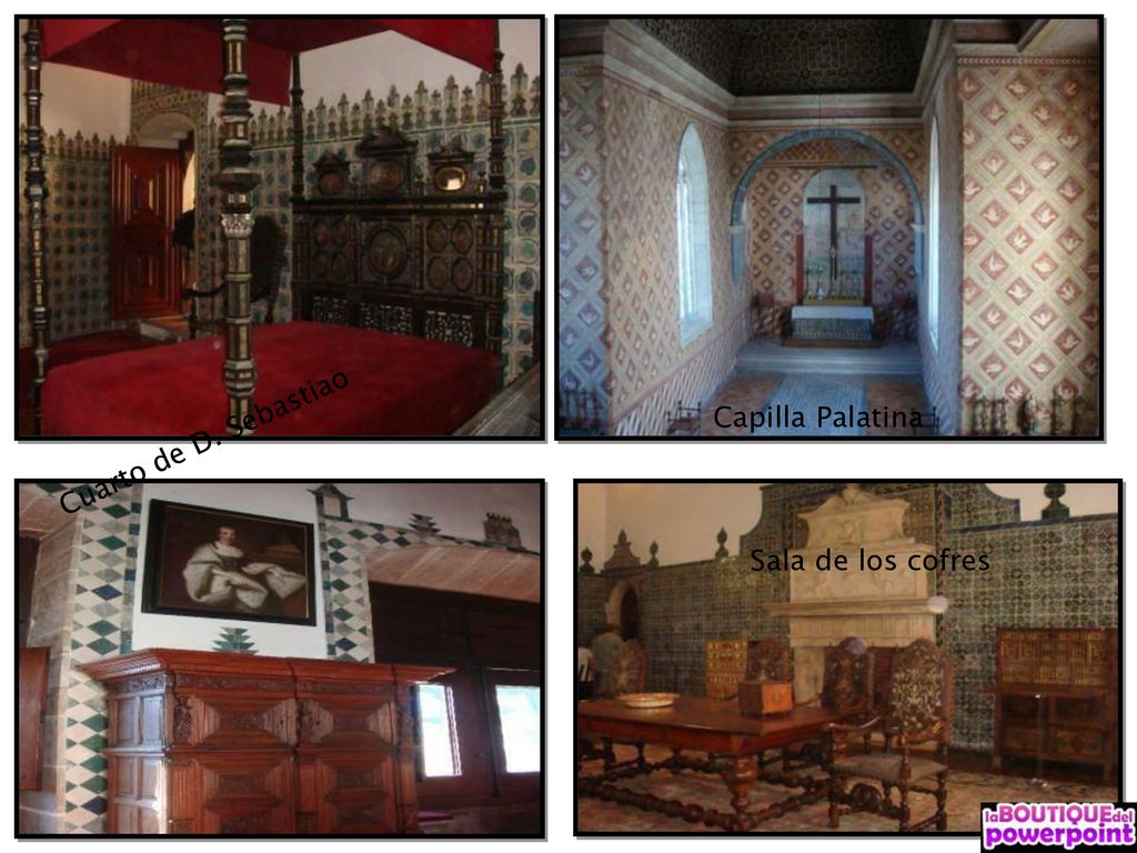 Cuarto de D. Sebastiao Capilla Palatina Sala de los cofres