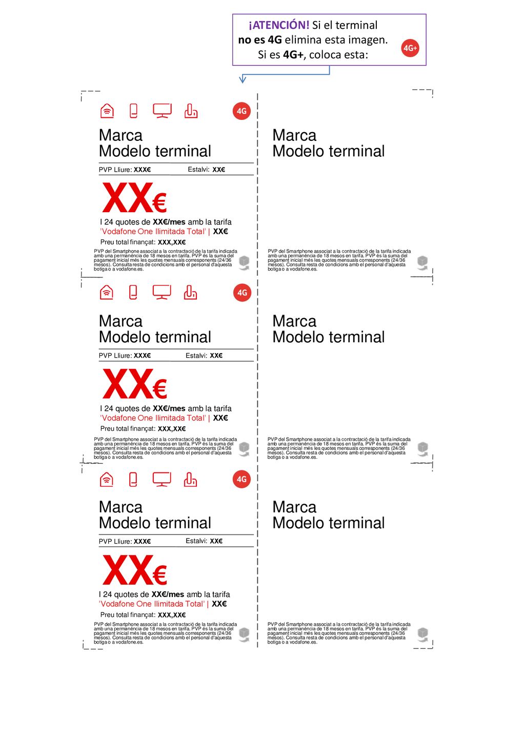 XX€ XX€ XX€ Marca Modelo terminal Marca Modelo terminal