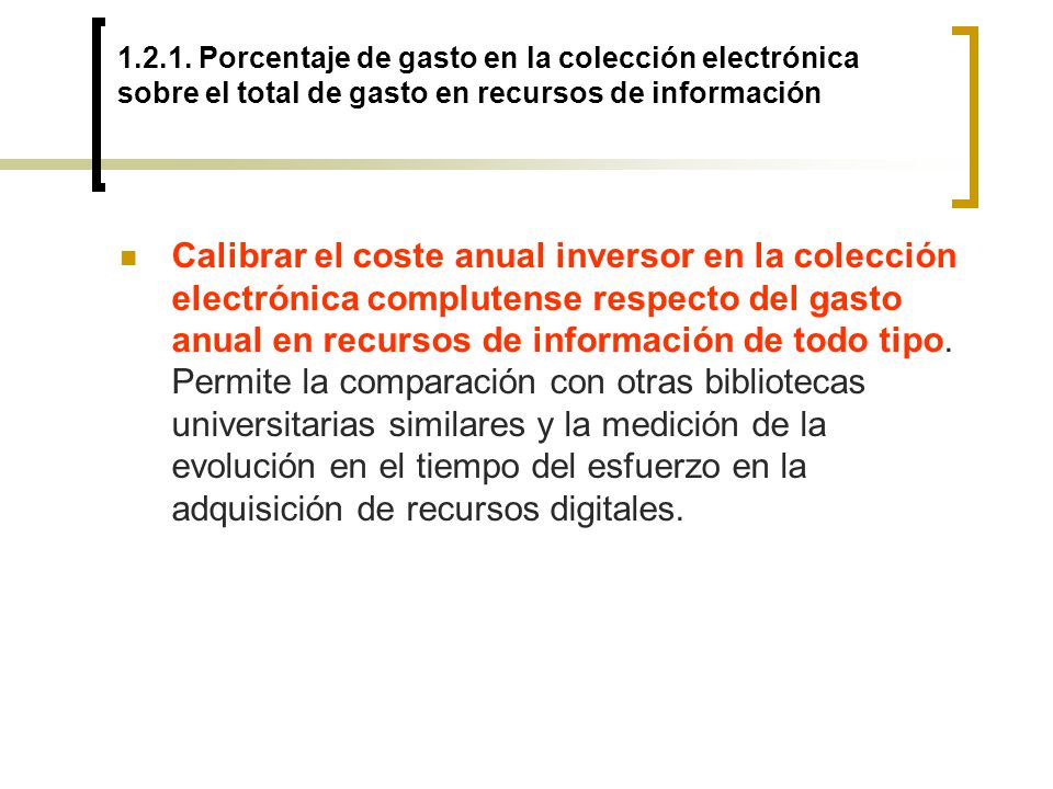 Porcentaje de gasto en la colección electrónica sobre el total de gasto en recursos de información