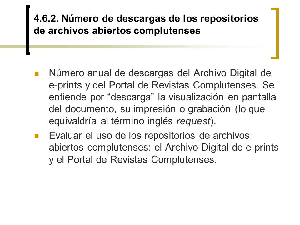 Número de descargas de los repositorios de archivos abiertos complutenses