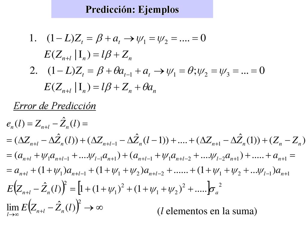 Predicción: Ejemplos Error de Predicción (l elementos en la suma)