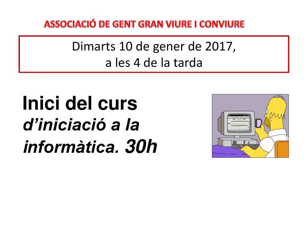 Dimarts 10 de gener de 2017, a les 4 de la tarda