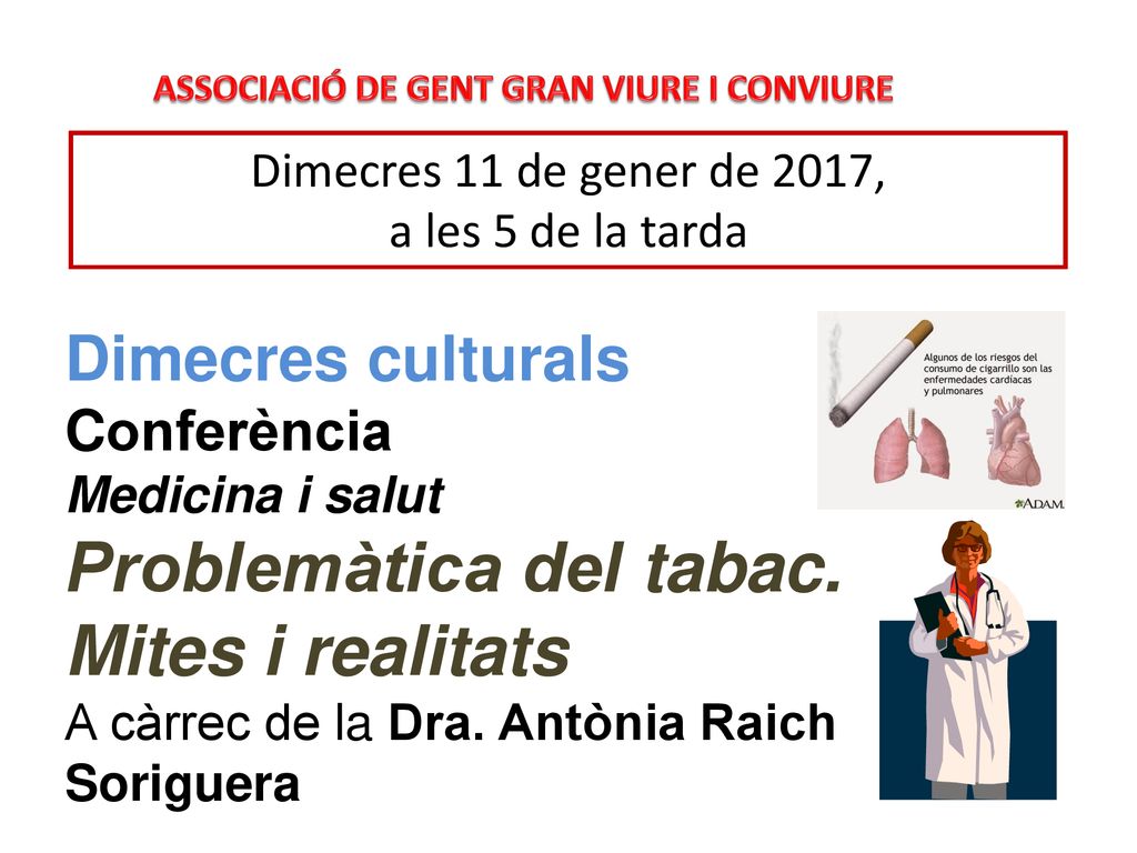 Dimecres 11 de gener de 2017, a les 5 de la tarda