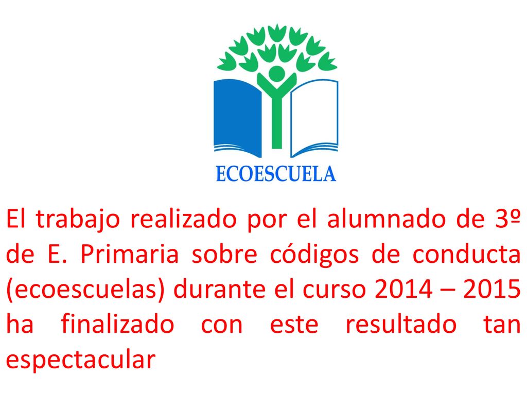 El trabajo realizado por el alumnado de 3º de E