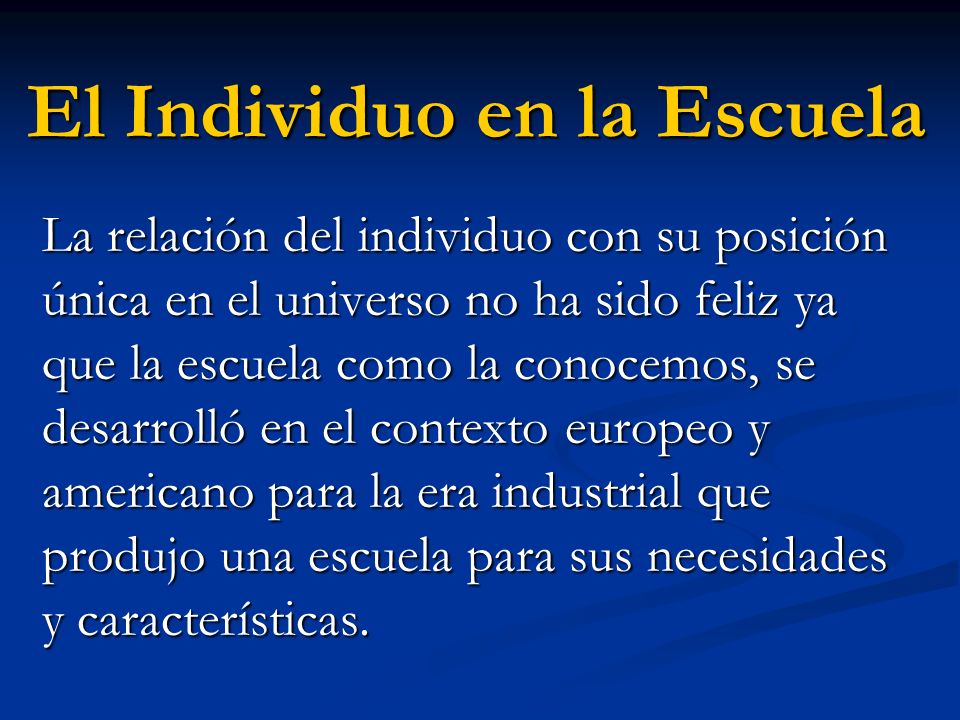 El Individuo en la Escuela