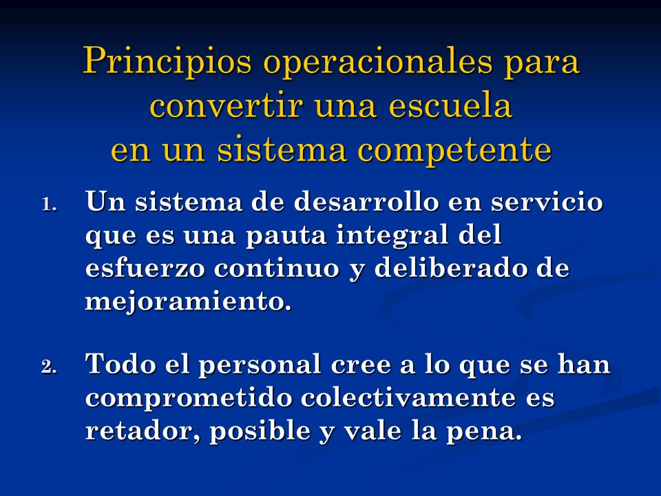 Principios operacionales para convertir una escuela en un sistema competente
