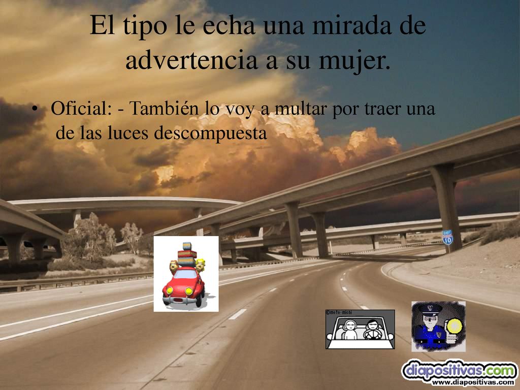 El tipo le echa una mirada de advertencia a su mujer.