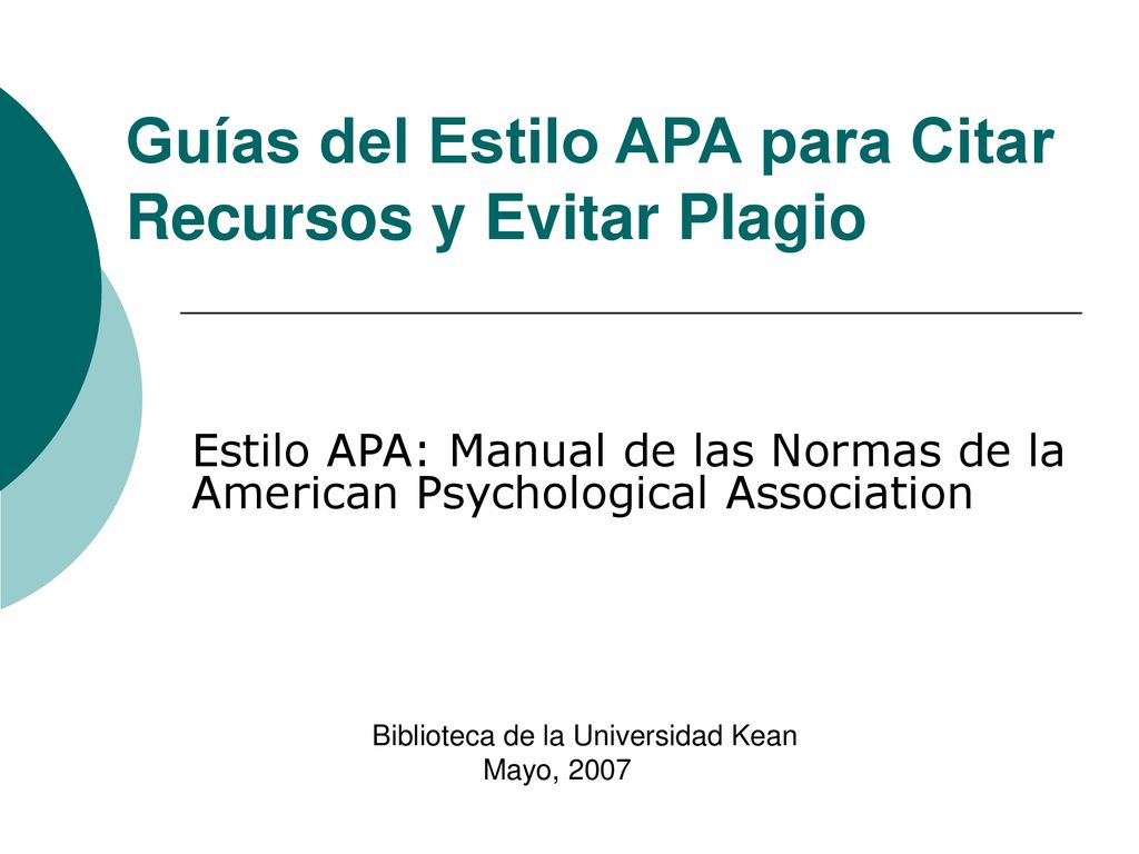 Guías del Estilo APA para Citar Recursos y Evitar Plagio