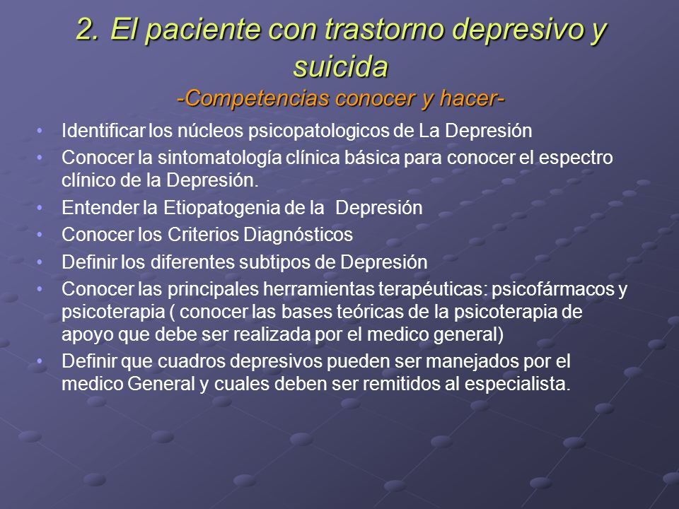 2. El paciente con trastorno depresivo y suicida -Competencias conocer y hacer-