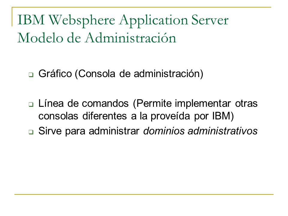 IBM Websphere Application Server Modelo de Administración