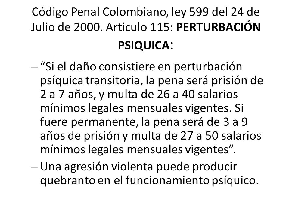 Código Penal Colombiano, ley 599 del 24 de Julio de 2000