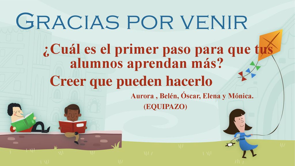 ¿Cuál es el primer paso para que tus alumnos aprendan más