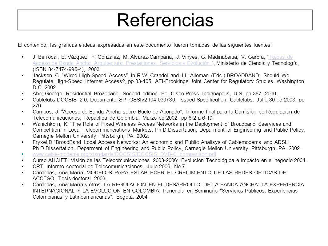 Referencias El contenido, las gráficas e ideas expresadas en este documento fueron tomadas de las siguientes fuentes:
