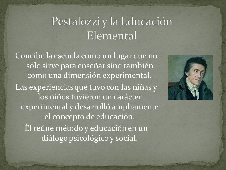 Pestalozzi y la Educación Elemental