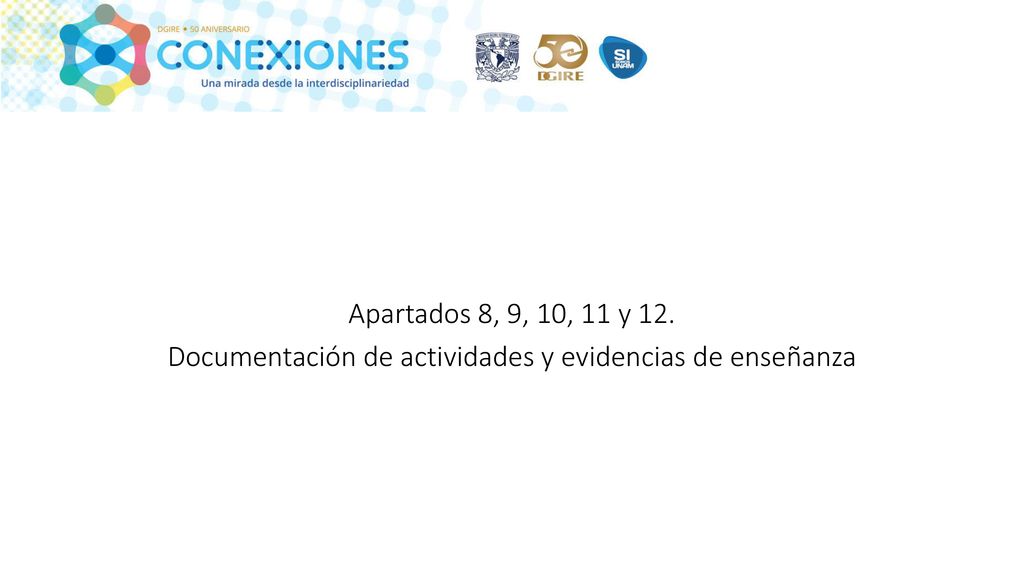 Apartados 8, 9, 10, 11 y 12. Documentación de actividades y evidencias de enseñanza
