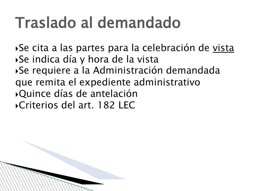 Traslado al demandado Se cita a las partes para la celebración de vista. Se indica día y hora de la vista.