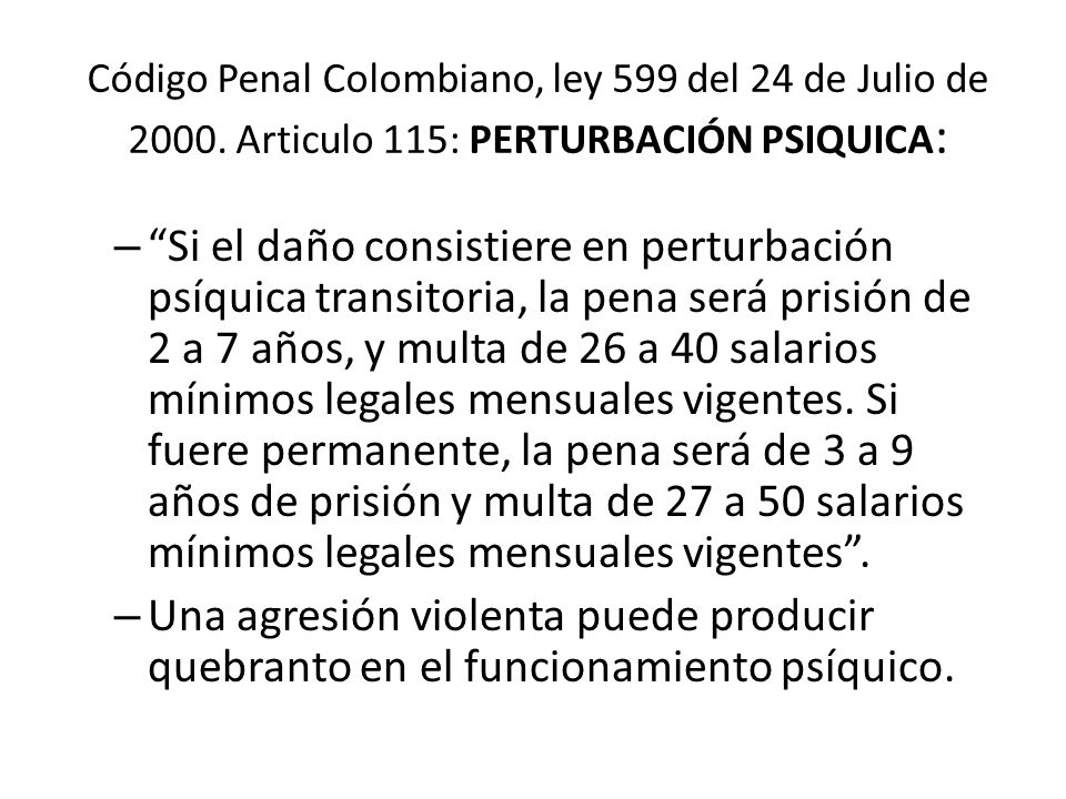 Código Penal Colombiano, ley 599 del 24 de Julio de 2000
