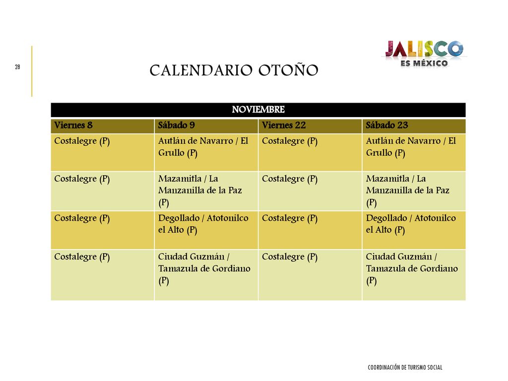 CALENDARIO OTOÑO NOVIEMBRE Viernes 8 Sábado 9 Viernes 22 Sábado 23