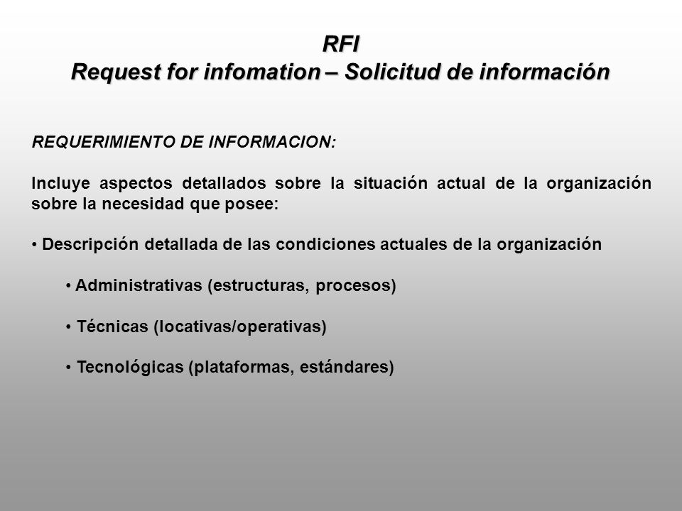 Request for infomation – Solicitud de información