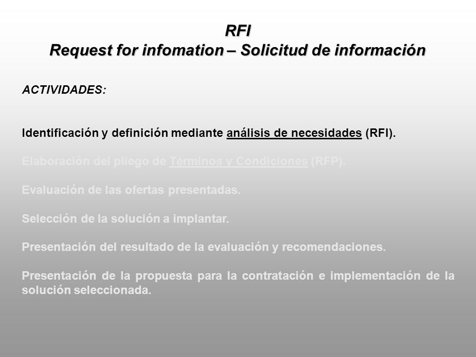Request for infomation – Solicitud de información