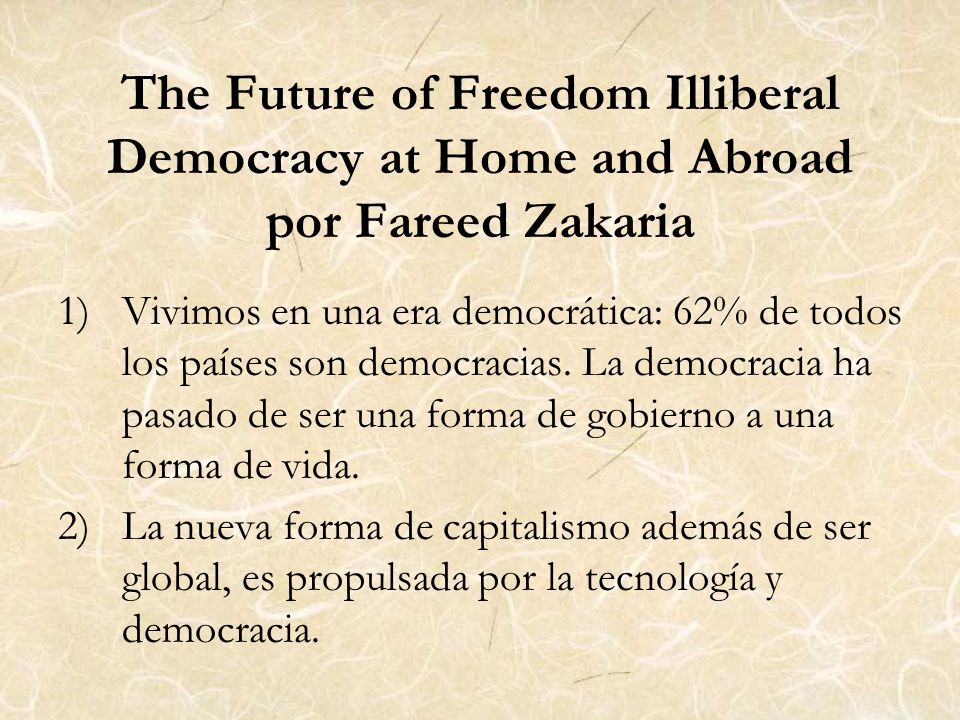 The Future of Freedom Illiberal Democracy at Home and Abroad por Fareed Zakaria