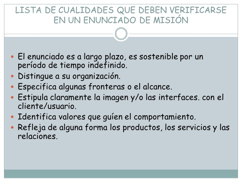LISTA DE CUALIDADES QUE DEBEN VERIFICARSE EN UN ENUNCIADO DE MISIÓN