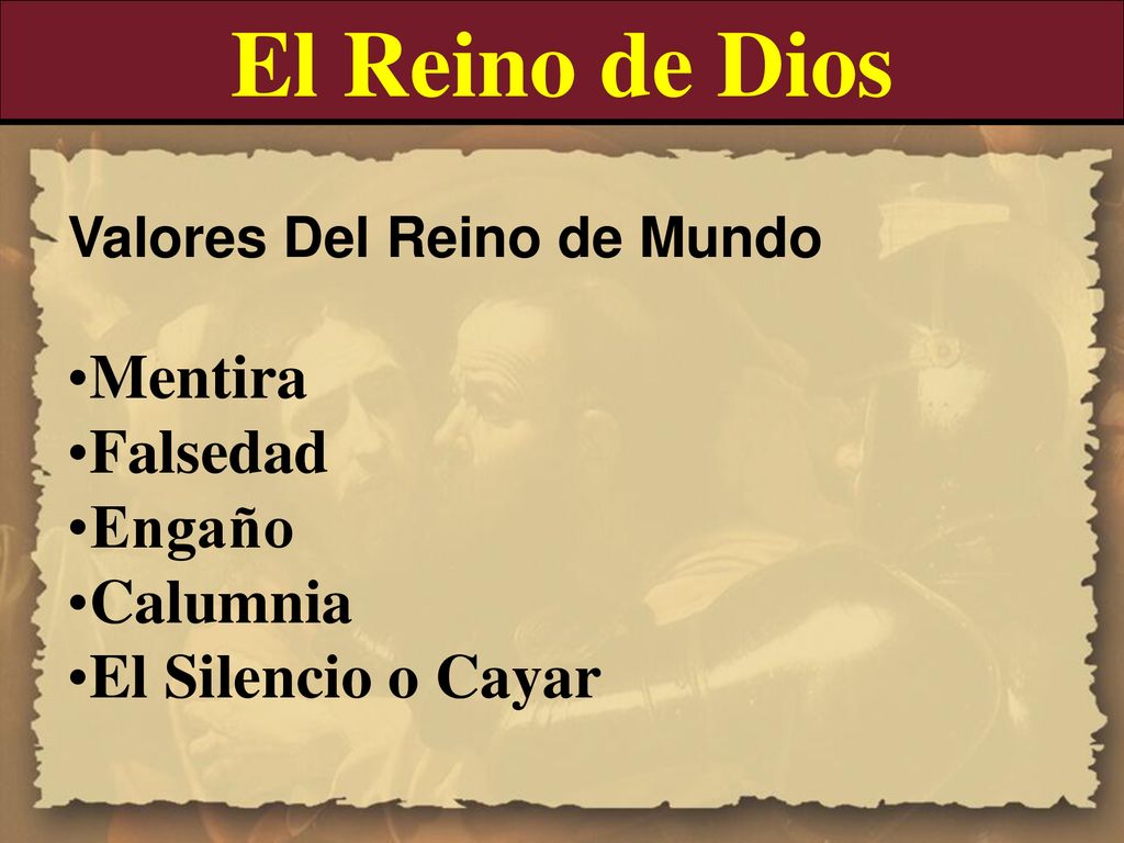 El Reino de Dios Mentira Falsedad Engaño Calumnia El Silencio o Cayar