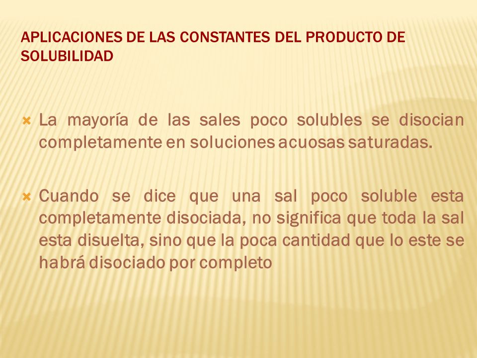 APLICACIONES DE LAS CONSTANTES DEL PRODUCTO DE SOLUBILIDAD