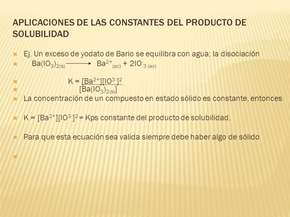 APLICACIONES DE LAS CONSTANTES DEL PRODUCTO DE SOLUBILIDAD