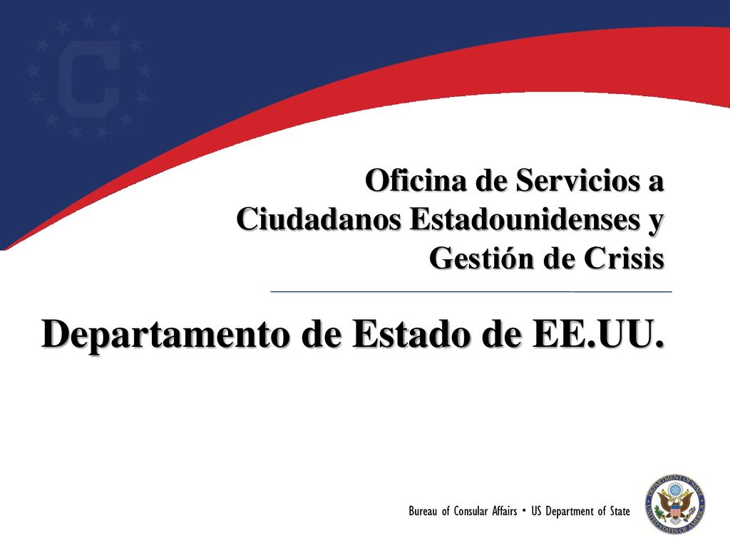 Oficina de Servicios a Ciudadanos Estadounidenses y Gestión de Crisis