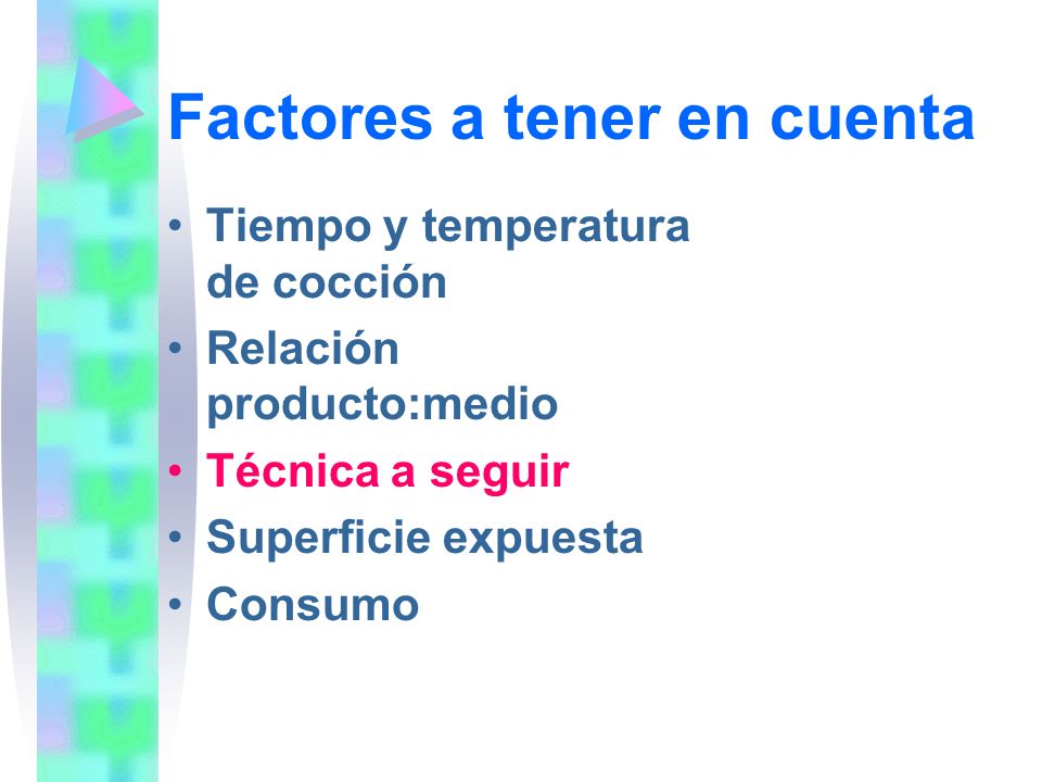 Factores a tener en cuenta