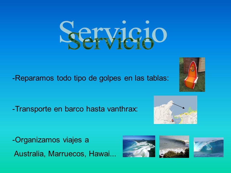 Servicio -Reparamos todo tipo de golpes en las tablas: