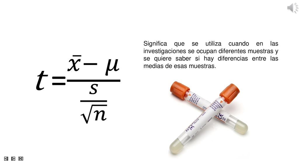 Significa que se utiliza cuando en las investigaciones se ocupan diferentes muestras y se quiere saber si hay diferencias entre las medias de esas muestras.