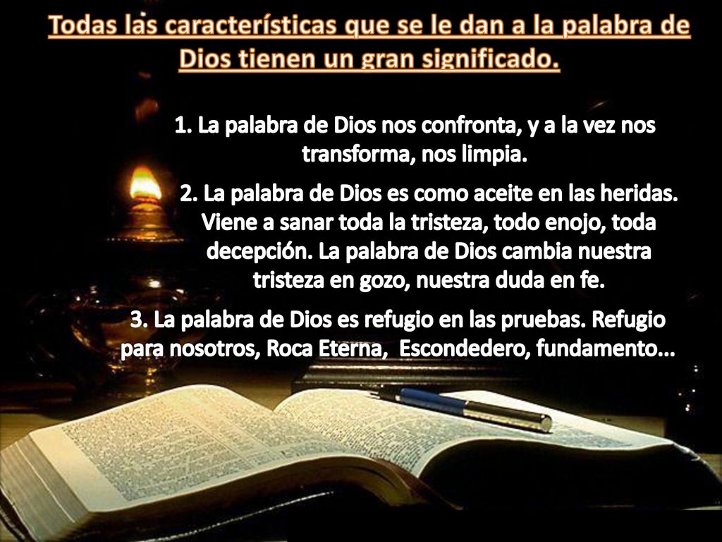 Todas las características que se le dan a la palabra de Dios tienen un gran significado.
