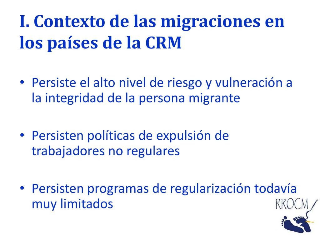 I. Contexto de las migraciones en los países de la CRM