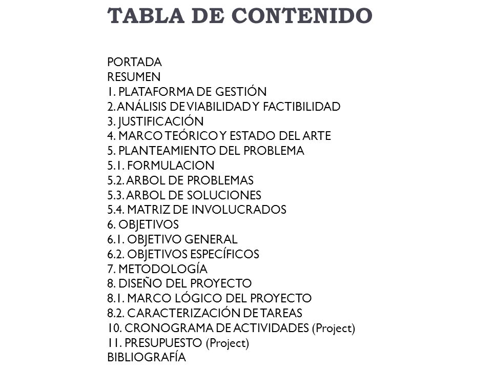 TABLA DE CONTENIDO PORTADA RESUMEN 1. PLATAFORMA DE GESTIÓN