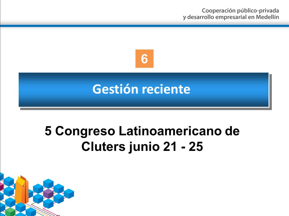 5 Congreso Latinoamericano de Cluters junio