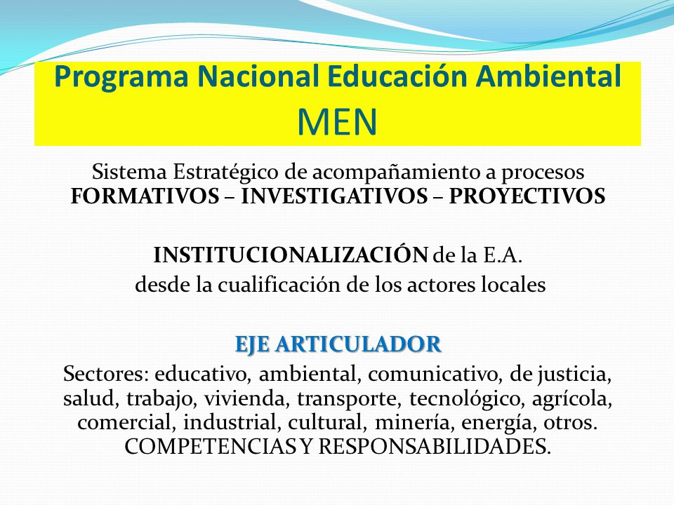 Programa Nacional Educación Ambiental MEN