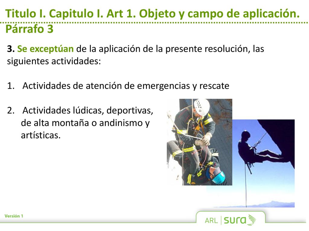 Titulo I. Capitulo I. Art 1. Objeto y campo de aplicación. Párrafo 3